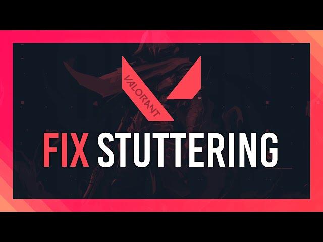 EASY Stutter/Freezing Fix for Valorant (& Other games!)