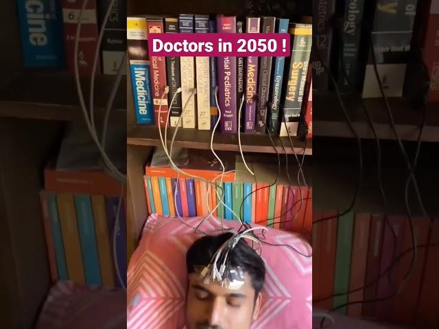 Doctors in 2050  #mbbs #students #medico #doctor #health #medicalcollege #neetmotivation