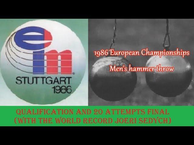 1986 European Championships Men's hammer throw (QUALIFICATION + 20 ATTEMPTS FINAL).