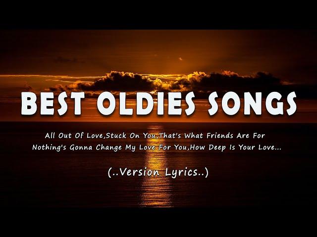 Best Oldies Songs - All Time Favorite Hits Songs (Lyrics)