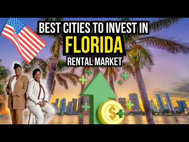 Florida's best Cities to Buy a Rental Property I Invest in Florida I Florida Real Estate Market