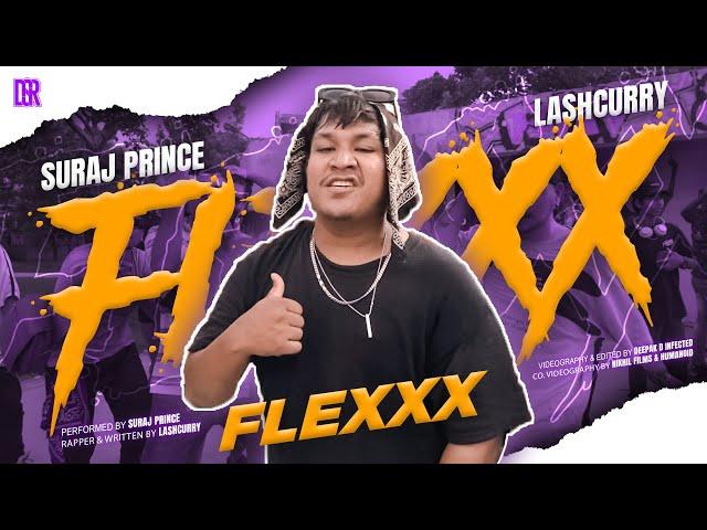 FLEXXX | RAP MUSIC VIDEO | LASHCURRY, SURAJ PRINCE | DRILL TRACK 2K23