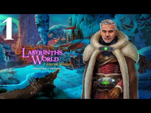 Labyrinths of the World 13: Eternal Winter Collector's Edition Part 1 Walkthrough | Pynza