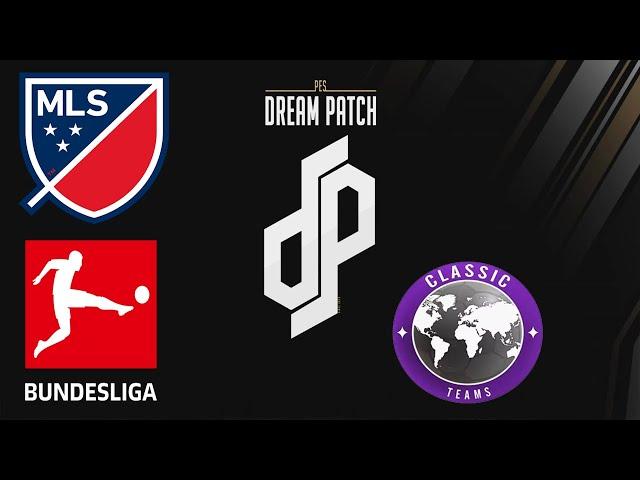 PES 2021 - TODAS LIGAS E CLUBES (MLS/BUNDESLIGA/CLASSIC)DO DREAM PATCH 3.1 SOMENTE PC