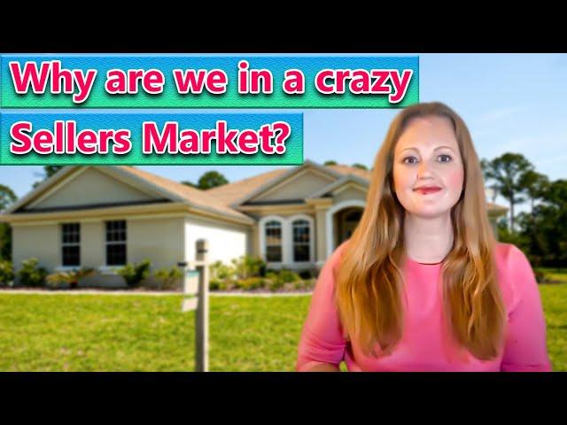 Real Estate Tips: Why are we in a crazy sellers market?