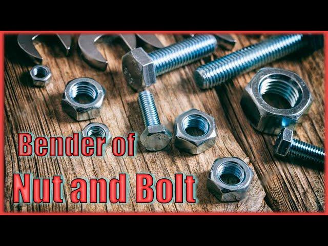 Bender of Steel Nut and Bolt.  Идея для самоделки.  # DIY