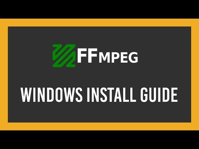 How To: Download+Install FFMPEG on Windows 10 | Full Guide