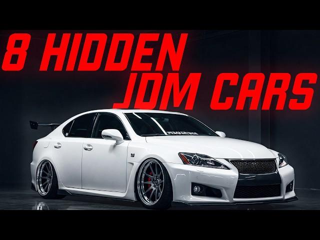 Top 8 Most Underrated JDM Cars - Hidden Gems You Need to Know!