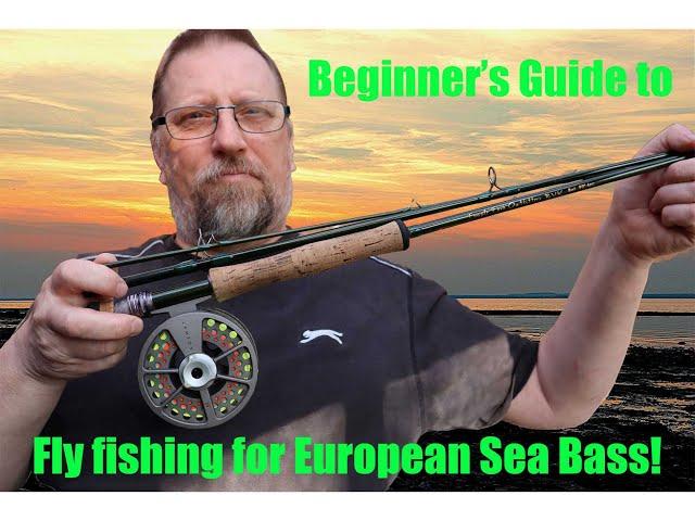 Beginners guide to Saltwater fly fishing for European Sea Bass