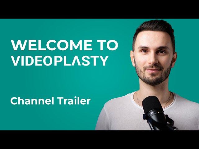 Welcome to the VideoPlasty Channel!