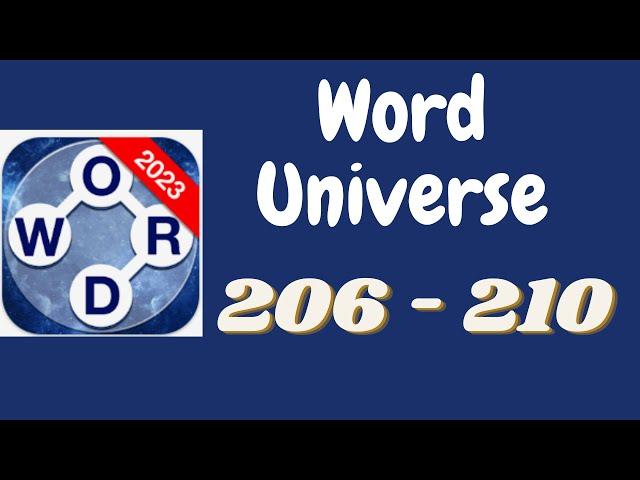 Word Universe Level 206 207 208 209 210 Answers