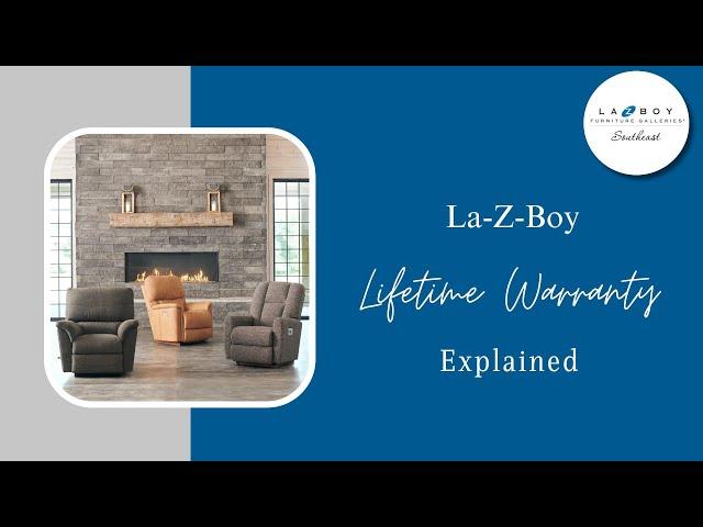 La-Z-Boy Lifetime Warranty Explained