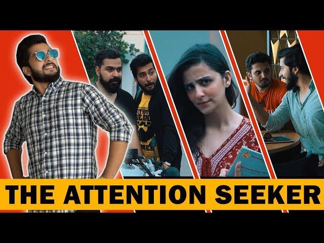 THE ATTENTION SEEKER | Karachi Vynz Official