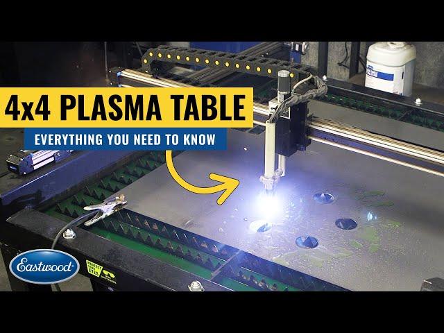 4'x4' CNC Plasma Table - The BEST Way to Cut Repetitive or Complex Shapes in Metal! Eastwood