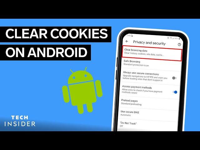 How To Clear Cookies On Android