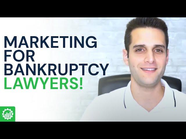 Bankruptcy Lawyer Marketing | How To Pull In Clients Via PPC & SEO That Can Afford Your Retainers