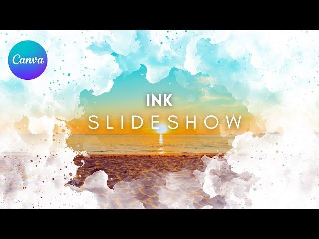 Ink Reveal Slideshow Animation Video - Canva Tutorial