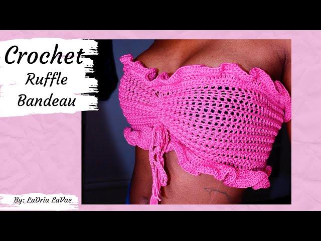 Crochet Ruffle Bandeau Tutorial + Written Pattern