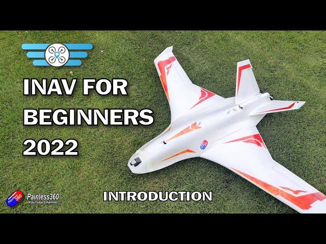 (1/7) INAV for Beginners 2022: What is it and what can it do?