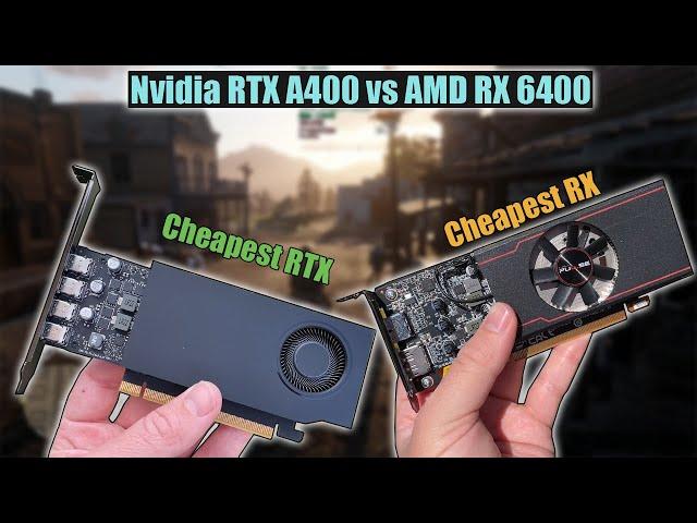 Nvidia RTX A400 vs AMD RX 6400 - Cheapest RTX vs Cheapest RX