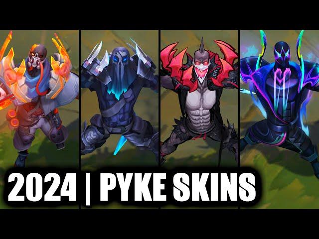 ALL PYKE SKINS SPOTLIGHT 2024 | League of Legends