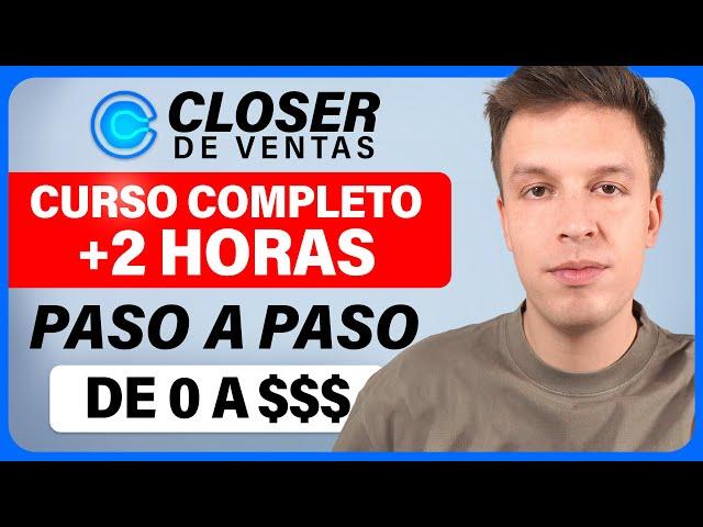 Curso GRATIS De Closer De Ventas