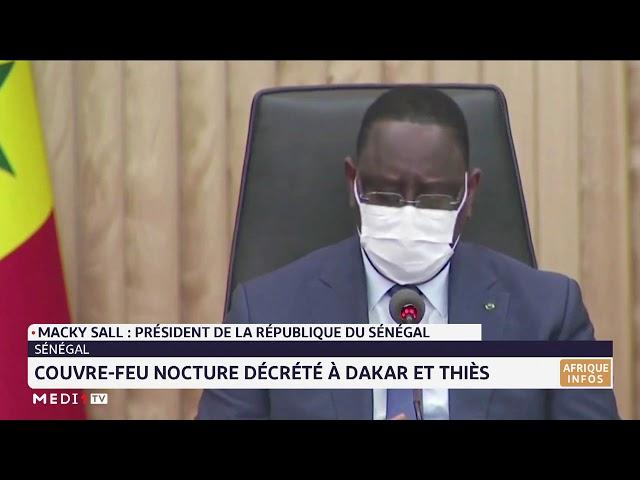 Sénégal: couvre-feu nocturne décrété à Dakar et Thiès