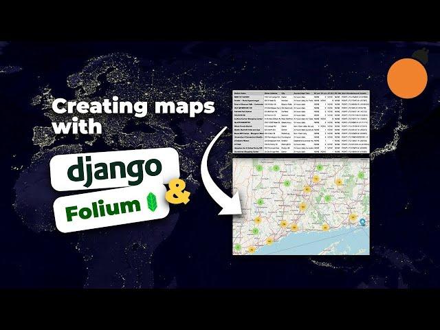 Easy Django Map Tutorial with Folium: Create Interactive Maps in Minutes