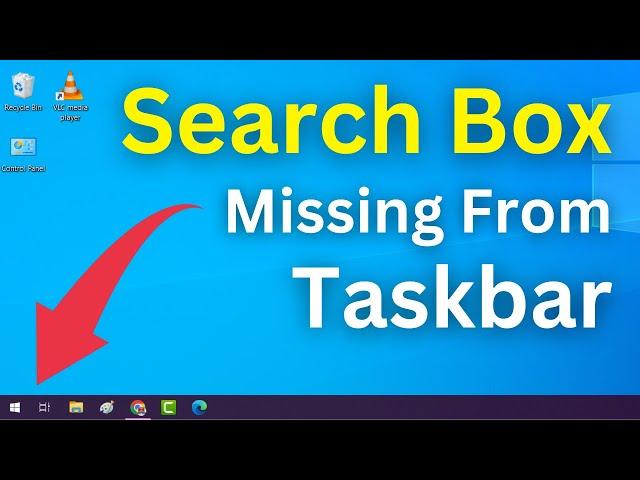 How To Fix Search Box Missing From Taskbar In Windows 10 | Search Bar Missing Taskbar (Easy Way)