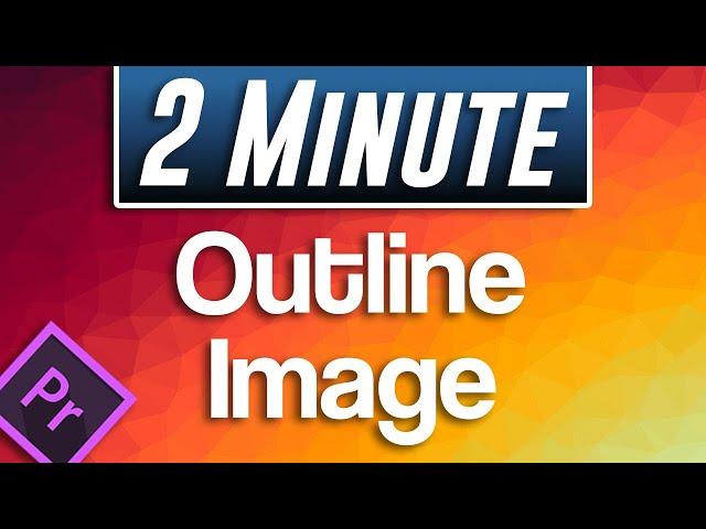 Premiere Pro : How to Outline Images With Stroke (Fast Tutorial)