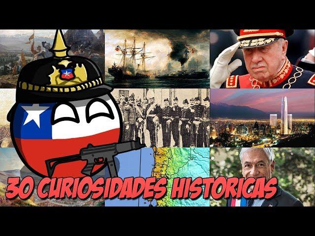 30 Curiosidades Históricas de Chile.