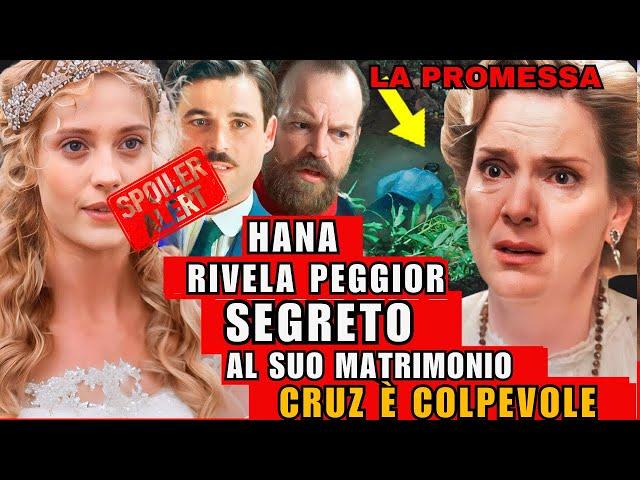 La Promessa spoiler: Jana Svela il Terribile Segreto di Cruz Arrestata il Giorno del Matrimonio!