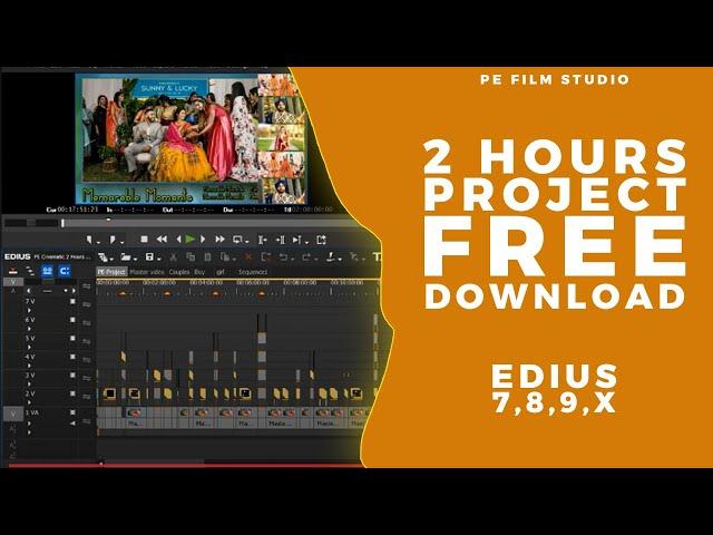 2 Hours Cinematic Cut to Cut Automatic Wedding Project Free Download | PE Film Studio | Edius