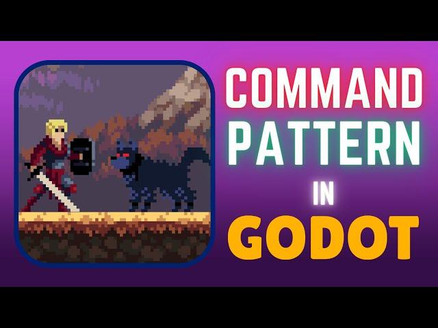 Game Programming Patterns in Godot: The Command Pattern