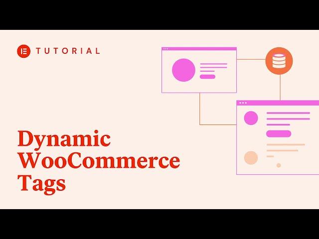 How to Use Dynamic WooCommerce Tags in Elementor [PRO]