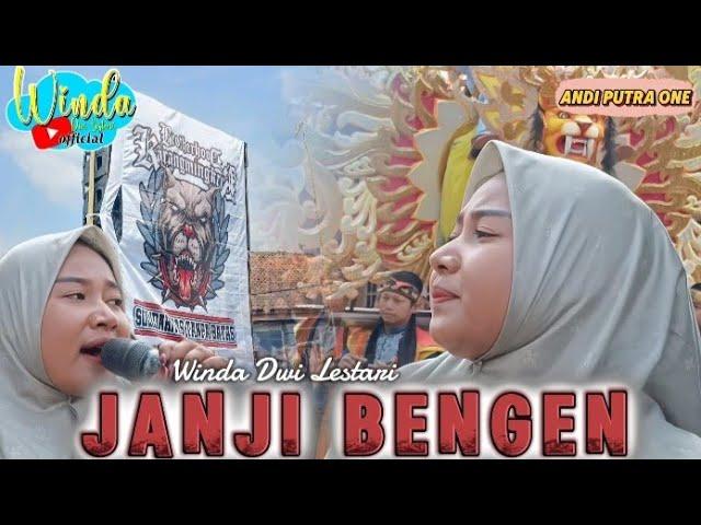 PERDANA JANJI BENGEN  WINDA DWI LESTARI || ANDI PUTRA 1 || GANTAR CAYUR