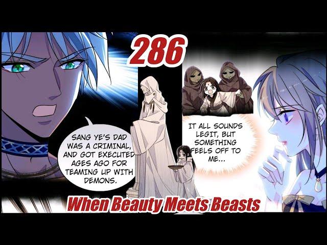 Romance In The Beast World Chapter 286 | When Beauty Meets Beasts Chapter 286