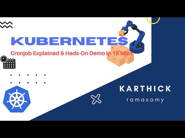 Explained K8's Cronjob in 15 Mins with Hand-On Python Script!