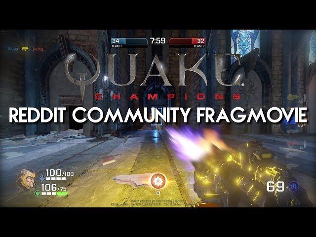 Quake Champions | Reddit Community Fragmovie