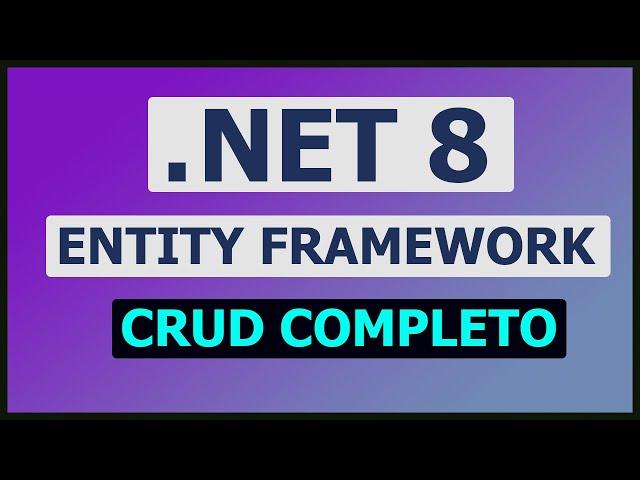 CRUD en ASP.NET MVC con .NET 8 y Entity Framework