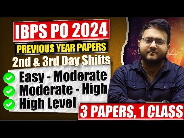 IBPS PO Previous Year Paper | 3 Papers, 1 Class IBPS PO 2024 | IBPS PO Prelims Memory Based Paper