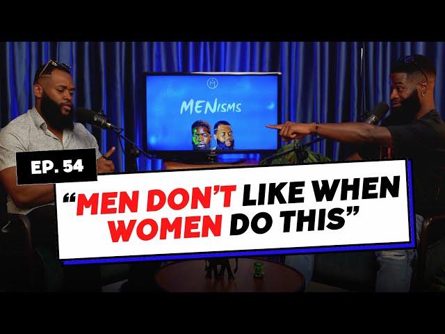 Decoding Men: Commitment, Regrets, Icks and Exes | Menisms Ep. 54