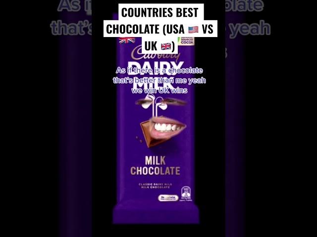 Countries Best Chocolate ft USA  vs UK 