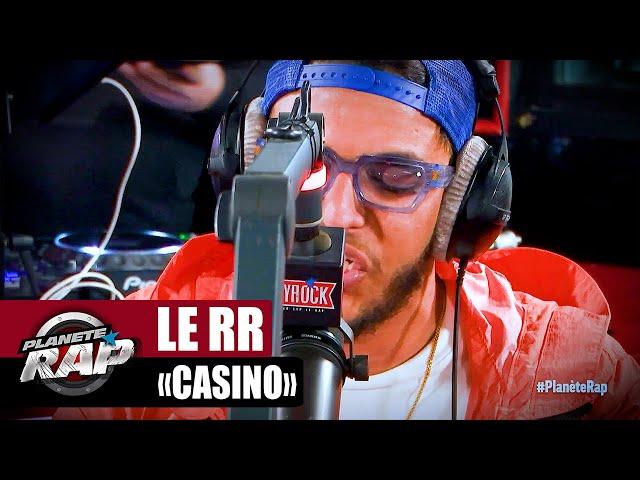 [EXCLU] Le RR - Casino #PlanèteRap