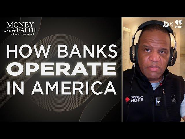 How Banks Work in America: A Beginner's Guide