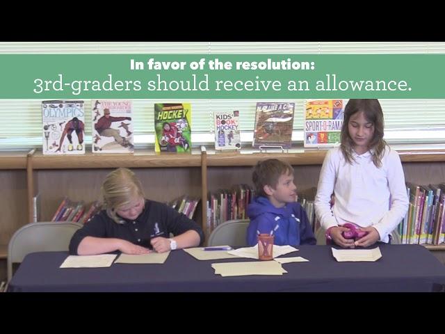 Resolution 5: 3rd-graders should receive an allowance • 3rd-grade Debates 2018