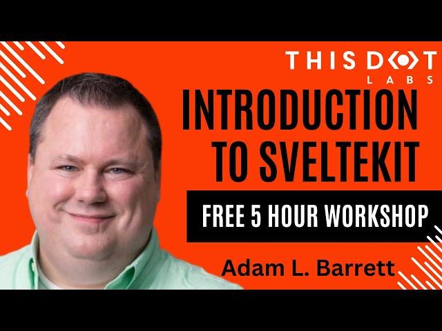 Introduction to SvelteKit | FREE 5 HOUR SVELTE WORKSHOP 2024 | Lessons + Coding Exercises