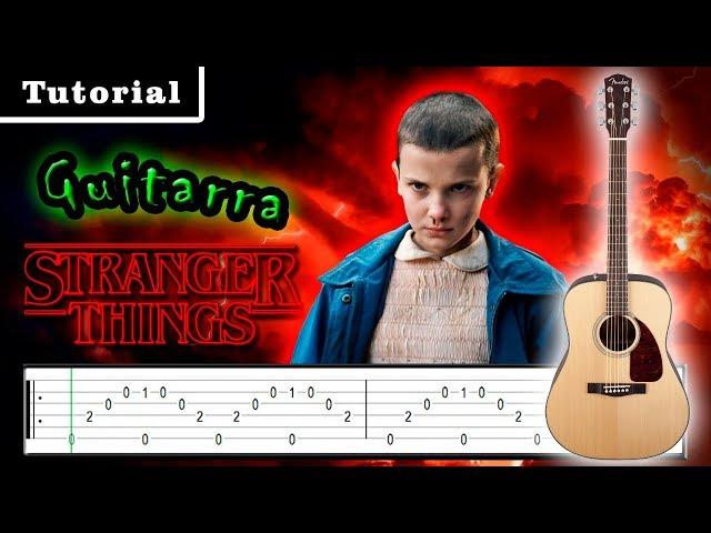 Stranger Things en Guitarra - Como Tocar la canción de Stranger Things en GUITARRA Explicación+ Tab