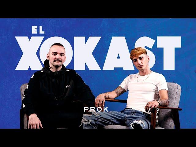 EL XOKAST #2 Con PROK presentando Le Cri de la Rue