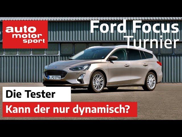 Ford Focus Turnier 1.5 Ecoboost: Kann der nur dynamisch? - Test/Review | auto motor und sport